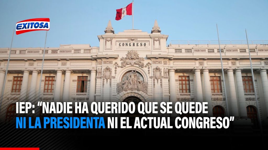 IEP: «Nadie ha querido que se quede ni la presidenta ni el actual Congreso»